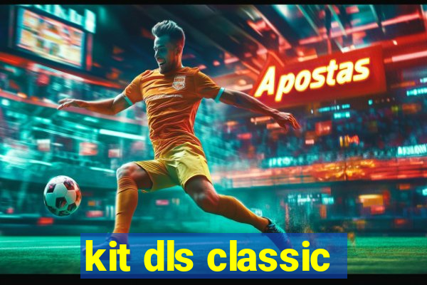 kit dls classic